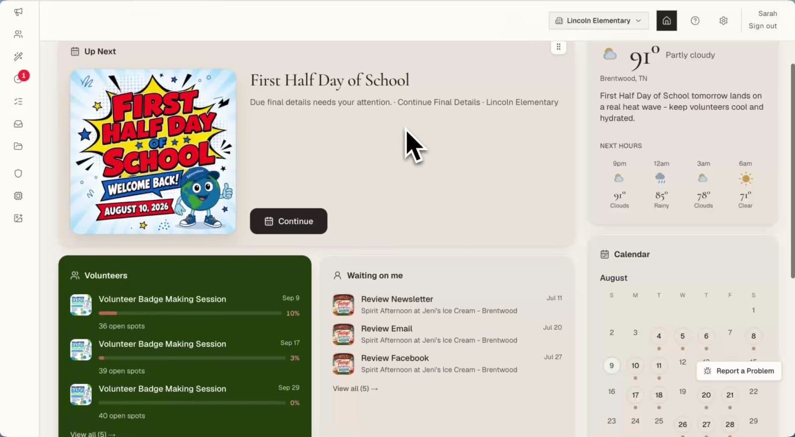 Hey Ralli dashboard overview — today's schedule, volunteers, and posts